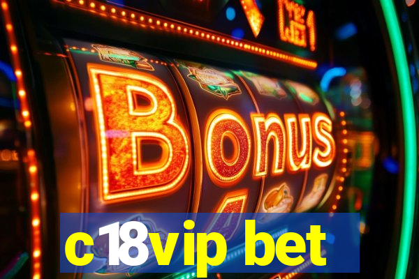 c18vip bet